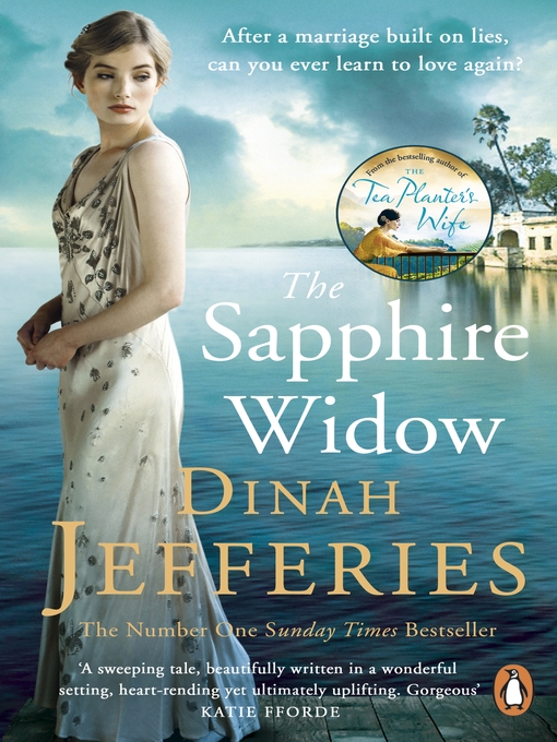 Title details for The Sapphire Widow by Dinah Jefferies - Available